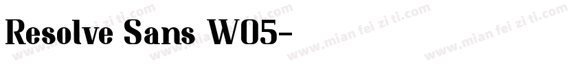 Resolve Sans W05字体转换